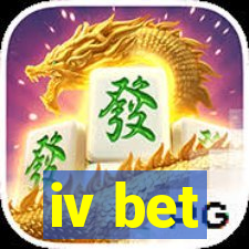 iv bet